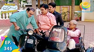 Taarak Mehta Ka Ooltah Chashmah  Episode 345  Full Episode [upl. by Nnilsia110]