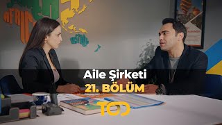 Aile Şirketi 21 Bölüm [upl. by Wilkie]