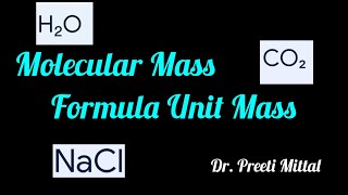 Molecular Mass amp Formula Unit Mass  Atoms amp Molecules [upl. by Melisandra]