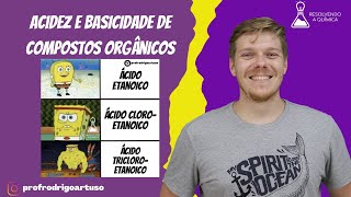 Efeito indutivo e acidez e basicidade de compostos orgânicos [upl. by Casandra20]