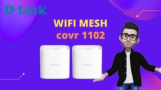 Wifi Mesh  DLink COVR 1102 [upl. by Halueb]