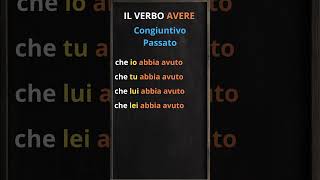 IL VERBO AVERE  CONGIUNTIVO PASSATO italiano learningvideos [upl. by Ahseila217]