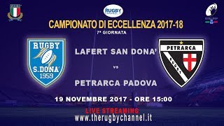 7a Giornata Campionato dEccellenza Lafert San Donà v Petrarca Padova [upl. by Schiffman]