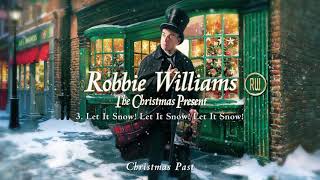 Robbie Williams  Let It Snow Official Audio [upl. by Gillespie107]