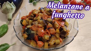 MELANZANE A FUNGHETTO LIGHT  Facili veloci e senza frittura [upl. by Eirot]