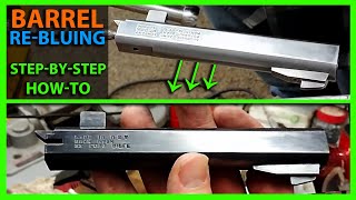 How To Blue a Steel Barrel Using Super Blue Worked Way Better Than Expected [upl. by Nwahsad738]