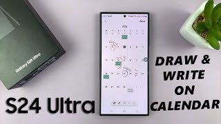 How To Draw amp Write On Calendar On Samsung Galaxy S24 Ultra [upl. by Kent]