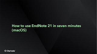 How to use EndNote 21 in seven minutes macOS [upl. by Aeet679]