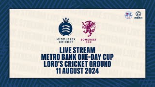 MIDDLESEX V SOMERSET LIVE STREAM  METRO BANK ONE DAY CUP [upl. by Namsu]