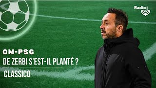 OMPSG  De Zerbi sestil planté  Classico avec Thibaud Leplat lAfter [upl. by Arraic]