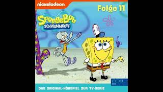 Spongebob Schwammkopf Folge 11 Hörspiel [upl. by Duester]