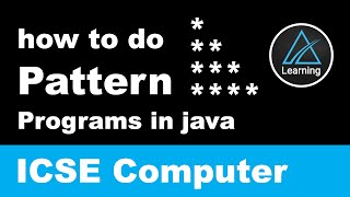 how to make Pattern based programs in Java  ICSE Class 10 Computer [upl. by Ayotahs645]