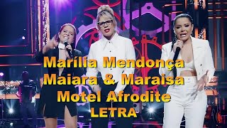 Marília Mendonça amp Maiara e Maraisa Motel Afrodite LETRA [upl. by Blen]