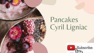 Recette pancakes Cyril Lignac facile [upl. by Crowns]