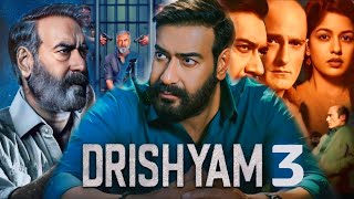 Drishyam 3 Full Movie  Ajay Devgn  Tabu  Akshaye Khanna  Mohanlal  Ishita  Facts and Details [upl. by Nuahsel]