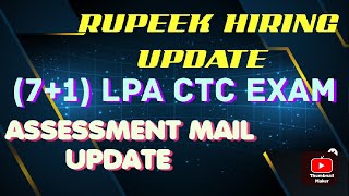 RUPEEK HIRING UPDATE  ASSESSMENT MAIL DETAILS  APPLY ASAP [upl. by Basir61]