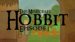 The Minecraft Hobbit  Episode 1 Unexpected Company [upl. by Nryhtak]