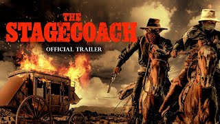 Stagecoach Official Trailer [upl. by Tartaglia705]