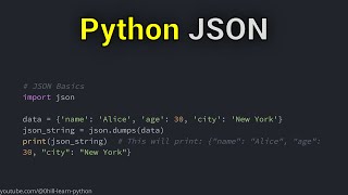 Working with JSON in Python Encoding and Decoding [upl. by Eleynad]