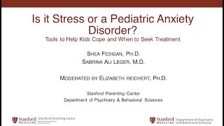 Is it Stress or a Pediatric Anxiety Disorder Tools to Help Kids Cope and when to Seek Treatment [upl. by Bartlett]