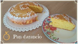 Pan darancio  Ricetta facilissima  Torta con arancia intera [upl. by Sinne]