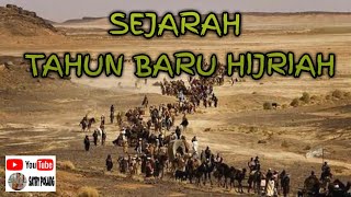 SEJARAH TAHUN BARU HIJRIAH [upl. by Nagard]