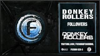 Donkey Rollers  Followers [upl. by Saleme]