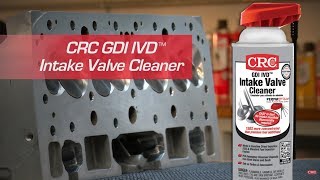 CRC GDI IVD™ Intake Valve Cleaner Instructional Video [upl. by Randell845]