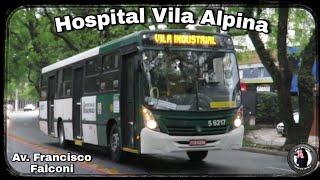 Avenida Francisco Falconi Hospital Estadual Vila Alpina  Ruas 27 Parte 6 [upl. by Orion]