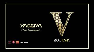 YAGGNA Ft Canabasse [upl. by Ahsinut]