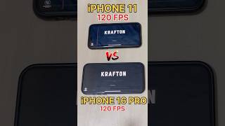 iPHONE 16 PRO😈 Vs iPHONE 11☠️ Bgmi 120 FPS TEST bgmi120fps 120fps iphone16 shorts [upl. by Ambrogino]