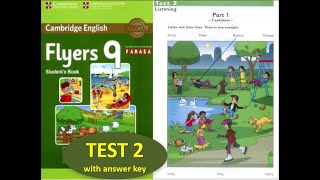 FLYERS 9 FULL TEST 2 WITH ANSWER KEYS [upl. by Durwood184]