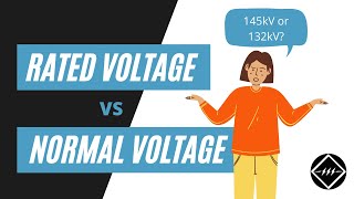 Rated voltage vs Normal Voltage  Whats the difference [upl. by Wilkison]