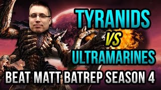 Tyranids vs Ultramarines Warhammer 40k Battle Report  Beat Matt Batrep Ep 13 [upl. by Brause424]