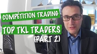 Conférence en ligne sur les résultats des TOP TKL TRADERS Part 2 [upl. by Hartzell]