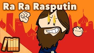 Ra Ra Rasputin  April Fools 2020   Extra History [upl. by Petronilla420]