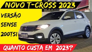 NOVO TCROSS 2023 SENSE 200TSI DETALHES E PREÇO [upl. by Nerehs]