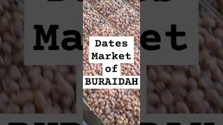 Latest update of dates markets of Al Qassim saudi Arabia youtubeshorts [upl. by Ahselet]