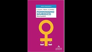 Femminismo giuridico Teorie e problemi [upl. by Cioffred]