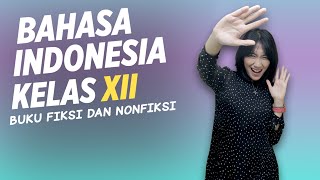 Buku Fiksi dan Nonfiksi  Kelas 12 Pelajaran 4 [upl. by Koosis2]