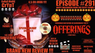 🔦🔦🎃 👻 O F F E R i N G S 1989 👻🎃🔦🔦   HoRRoR MoViE ReVieW 📀✌️😏👍 [upl. by Cristiona797]