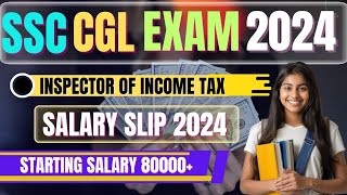 ssc Income Tax Inspector salary slip 2024 ssc cgl ki salary kitni hoti hai [upl. by Bahr]