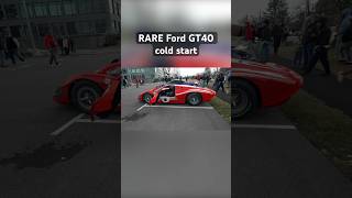 RARE Ford GT40 cold start americanmuscle ahmiire [upl. by Fidellia]