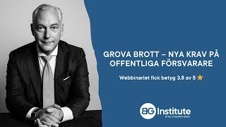 Grova brott – nya krav på offentliga försvarare [upl. by Amoeji]