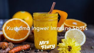 Kurkuma Ingwer ImmuneShots selber machen  Vitamin C [upl. by Gnay863]