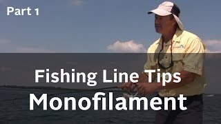 Fishing Line Series  Advantages and Disadvantages of Monofilament Fishing Line  Part 1 [upl. by Avehstab170]