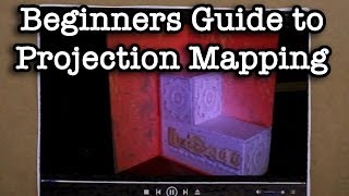 Beginners Guide to Projection Mapping [upl. by Kceb]