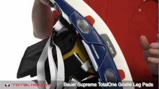 Bauer Supreme TotalOne Goalie Leg Pads [upl. by Oirretna]