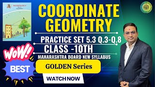 Coordinate Geometry Practice Set 53  Q3 to Q8  Class 10 Maharashtra Board New Syllabus Part 2 [upl. by Yra]