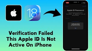 How to Fix Verification Failed Problem  This Apple ID Is Not Active On iPhone 2024 [upl. by Aimaj]